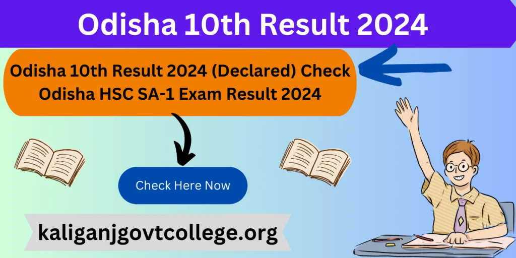 Odisha 10th Result 2024 (Declared) Check Odisha HSC SA-1 Exam Result 2024