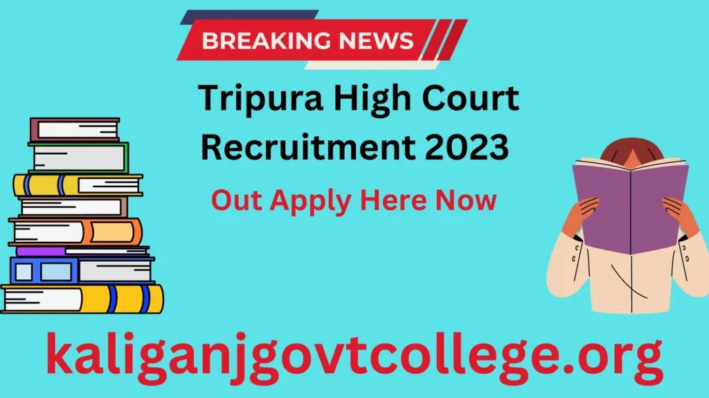 Tripura High Court Recruitment 2023 