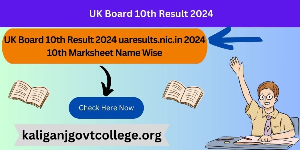 UK Board 10th Result 2024 Link