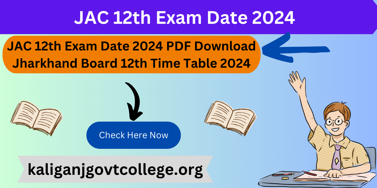 JAC 12th Exam Date 2024 PDF Download Jharkhand Board 12th Time Table 2024