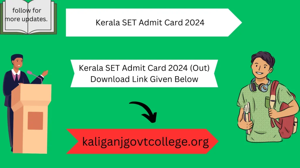 Kerala SET Admit Card 2024 (Out) Download Link Given Below