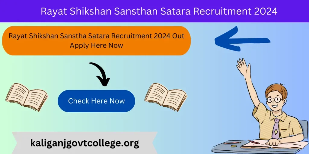 Rayat Shikshan Sanstha Satara Recruitment 2024 Out Apply Here Now