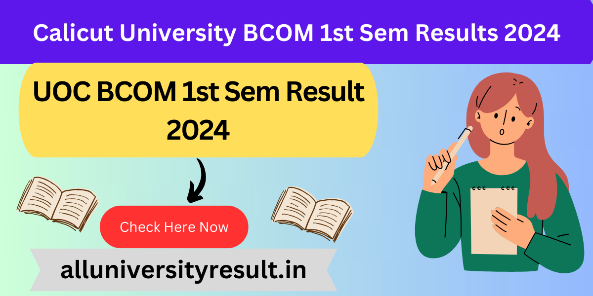 Calicut University BCOM 1st Sem Results 2024