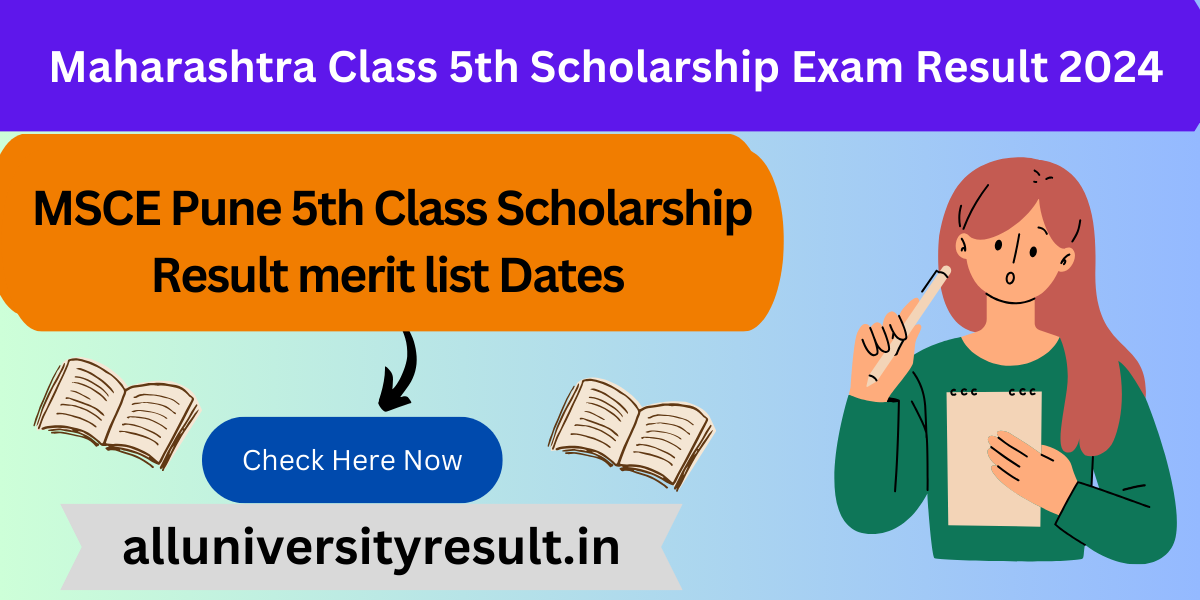 Maharashtra Class 5th Scholarship Exam Result 2024