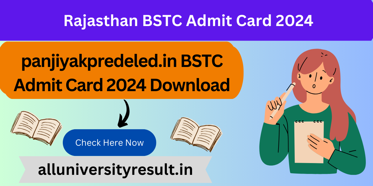 Rajasthan BSTC Admit Card 2024